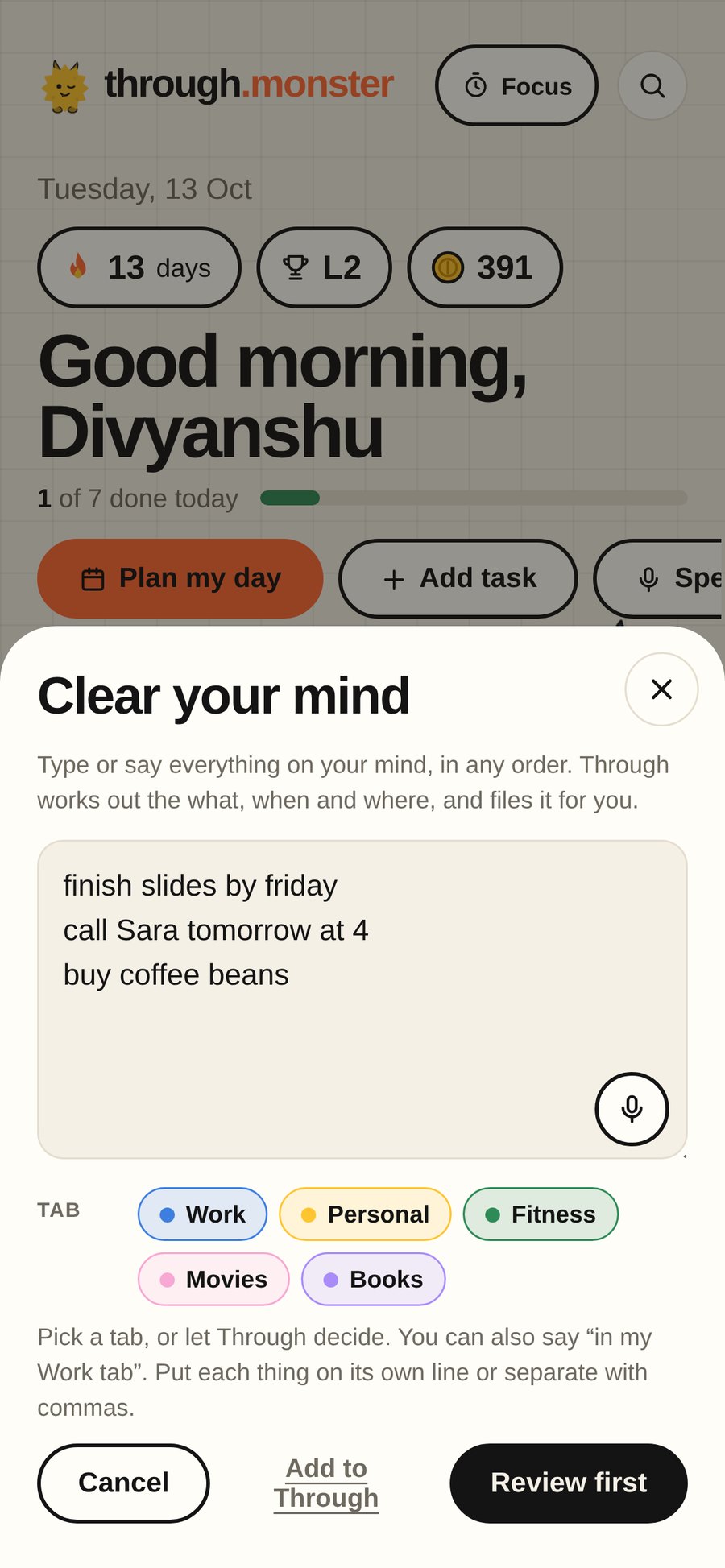 Clear your mind: three lines typed at once, ready to become tasks
