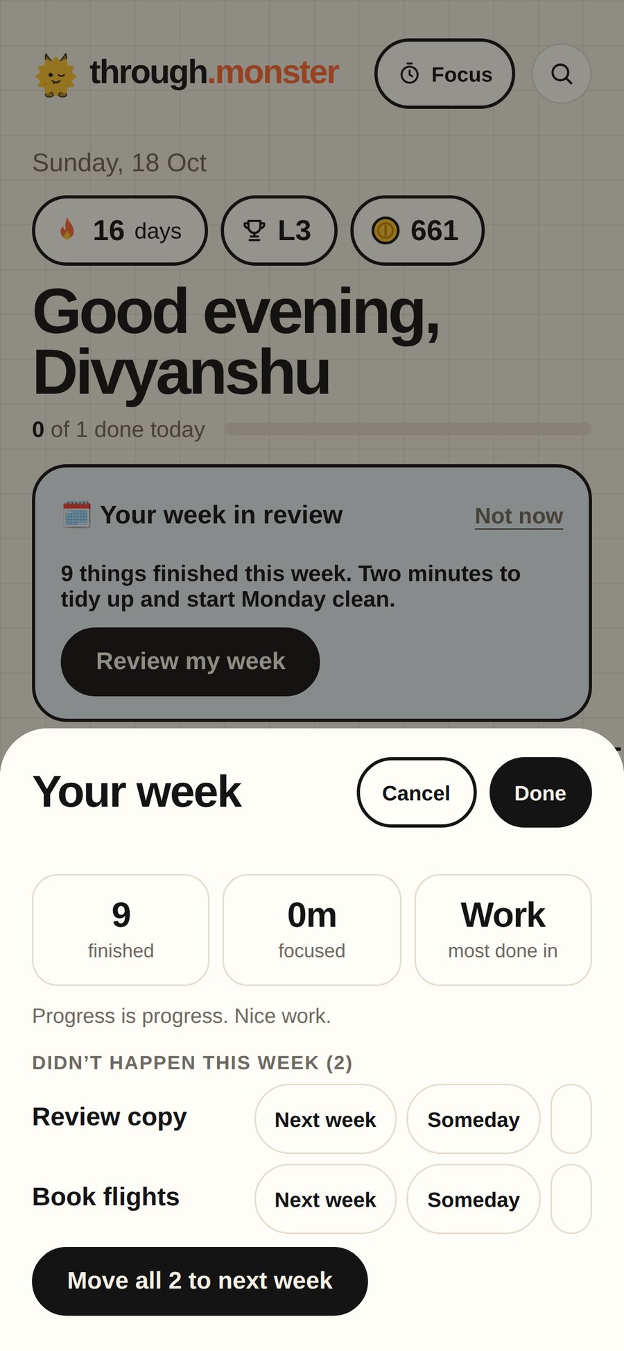 Your week in review: 9 finished, two leftovers to move to next week